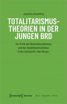 Totalitarismustheorien in der jungen BRD