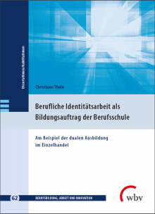 Cover des Buches Berufliche Identitätsarbeit als Bildungsauftrag de r Berufsschule