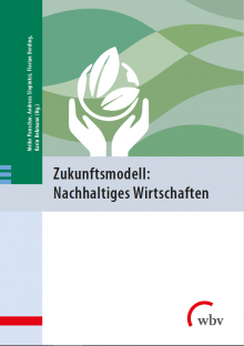 Cover Zukunftsmodel Nachhaltiges Wirtschaften