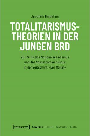 Totalitarismustheorien in der jungen BRD