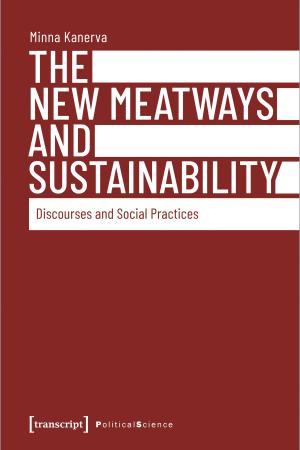 The New Meatways and Sustainability