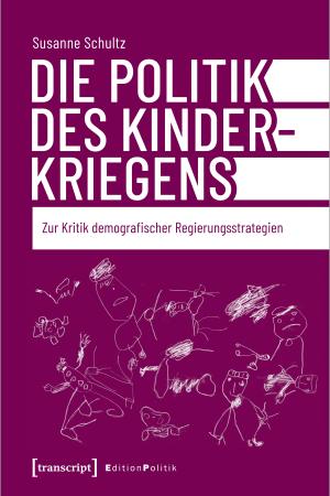 Die Politik des Kinderkriegens